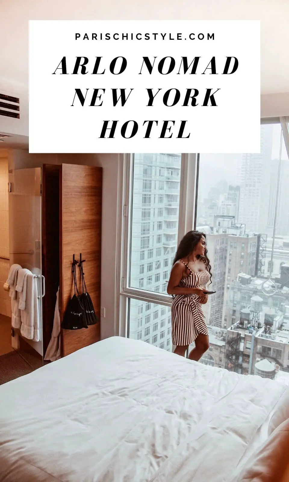 Marjolyn Lago Marj New York Luxurious Hotel Arlo NoMad Paris Chic Style