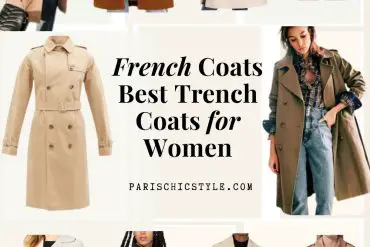 Best French Coats For Women Best Trench Coats For Women Paris Chic Style